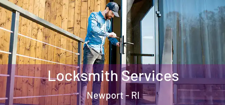  Locksmith Services Newport - RI