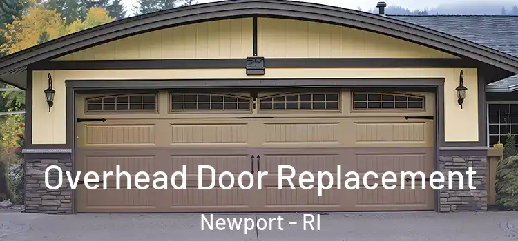  Overhead Door Replacement Newport - RI